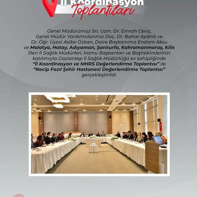 Doğu Anadolu'da 6 Elin Bir Araya: Kamu Hastaneleri İl Koordinasyon Toplantısı
