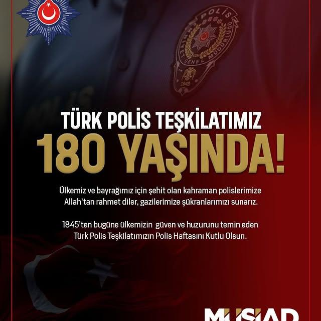 MÜSİAD Malatya Şubesi, Türk Polis Teşkilatı'nın Kuruluş Yıl Dönümünü Kutladı