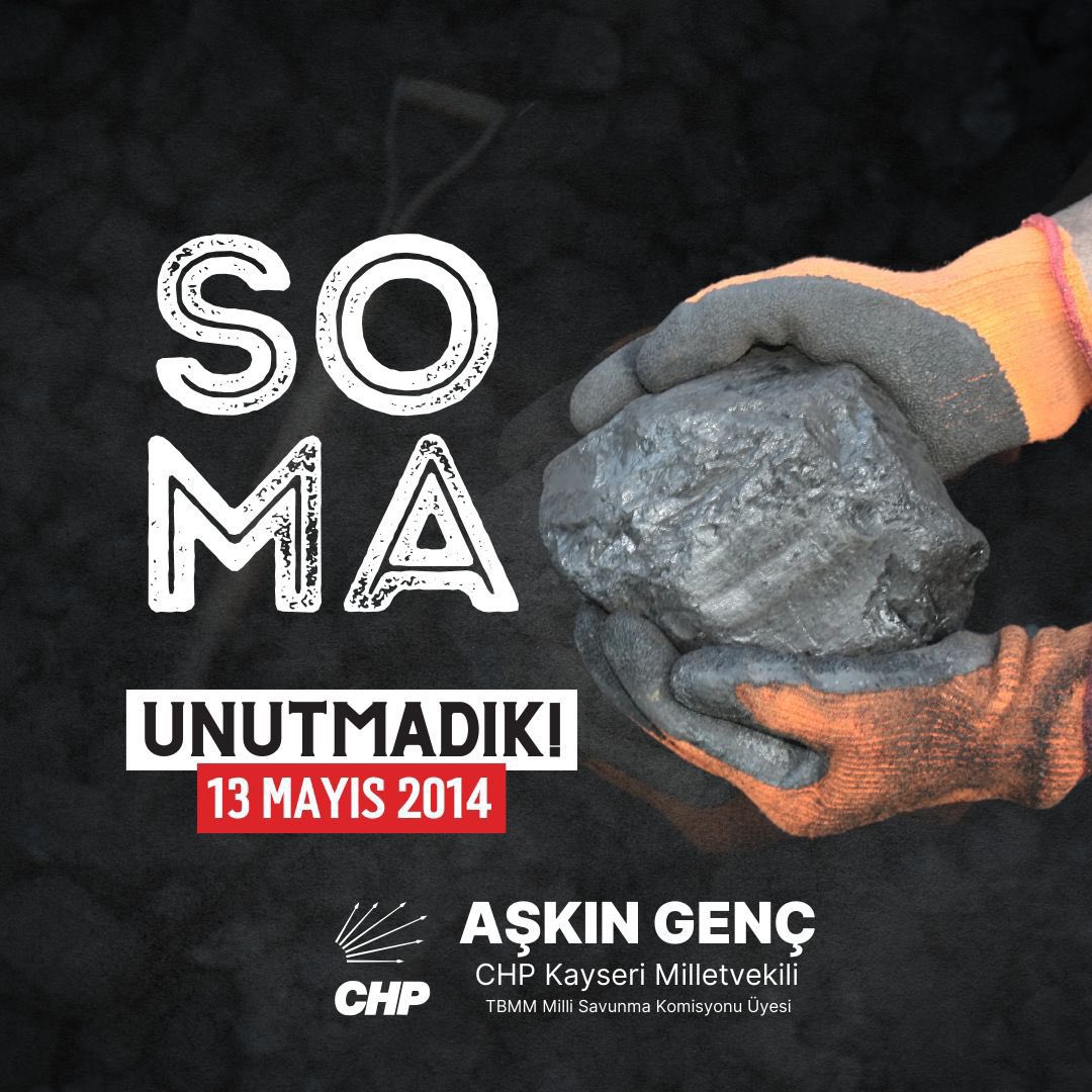 CHP Kayseri Milletvekili Genç, Soma Maden Faciasının Yıl Dönümünde Açıklama Yaptı