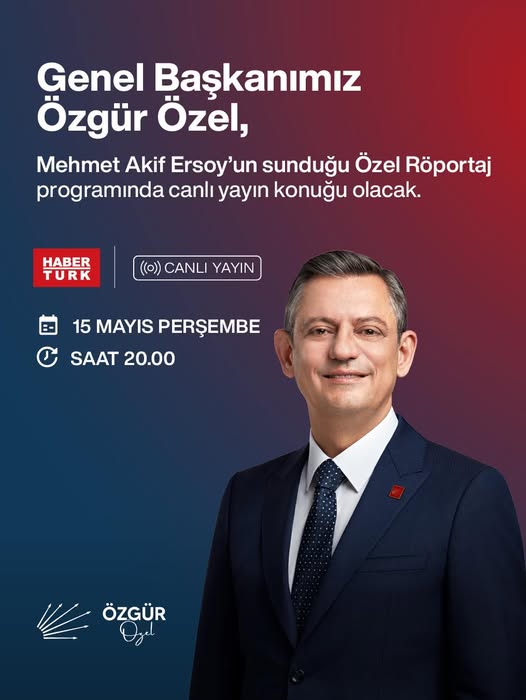 CHP Genel Başkanı Özgür Özel, HaberTürk'te Canlı Yayında