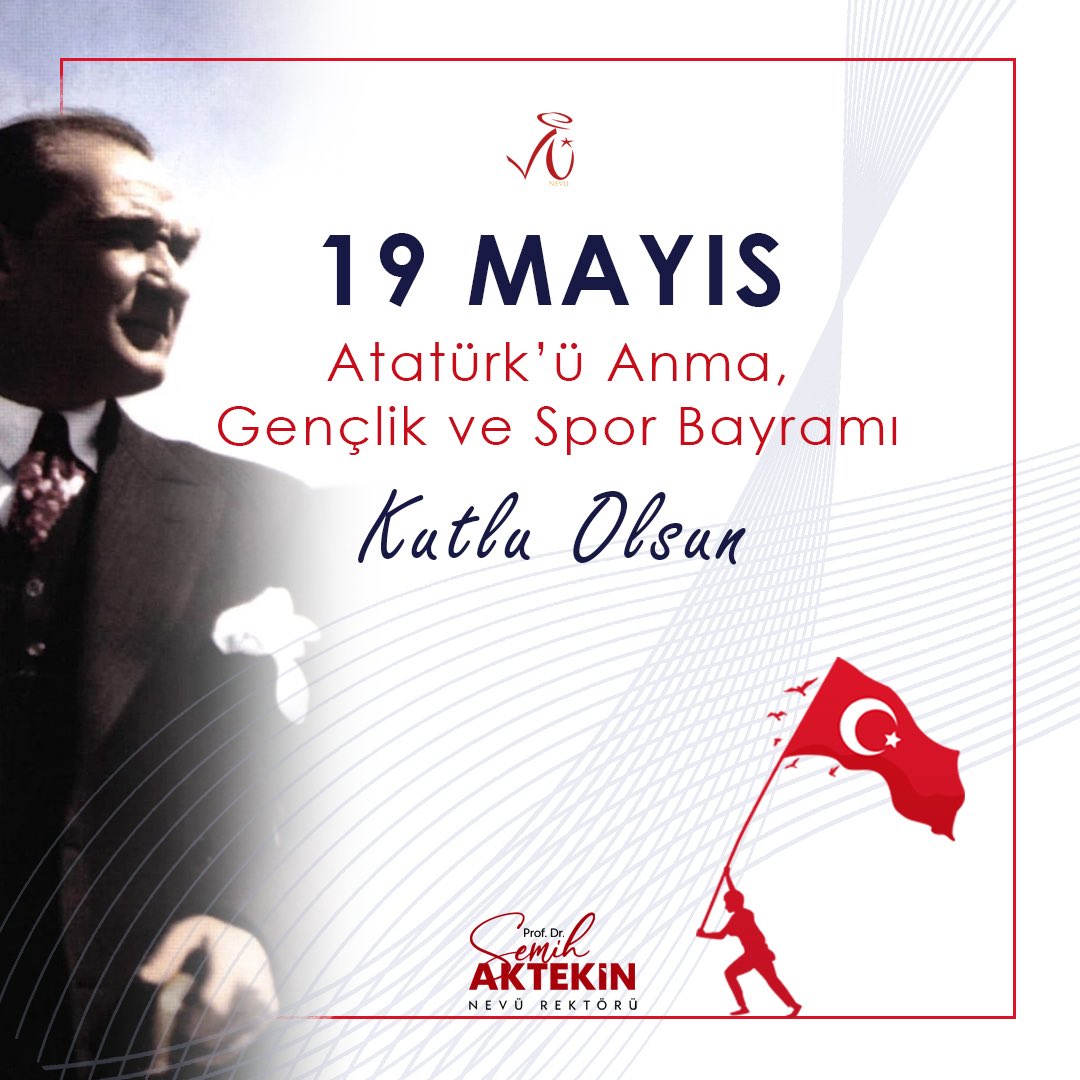 NEVÜ Rektöründen 19 Mayıs Atatürk'ü Anma, Gençlik ve Spor Bayramı Mesajı