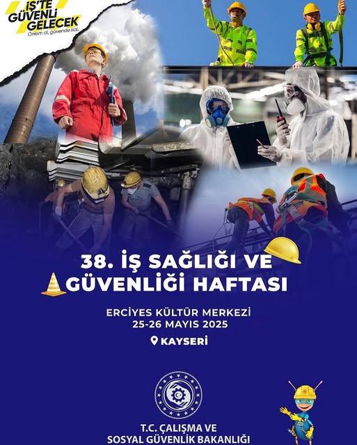 Kayseri Ticaret Odası'nda İş Sağlığı ve Güvenliği Haftası Etkinliği